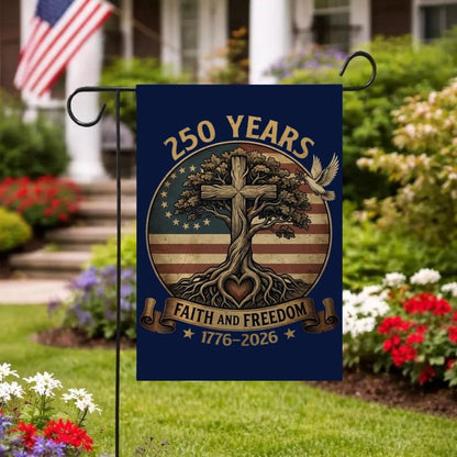 250 Years Faith and Freedom Flag, 250th Anniversary USA Garden Flag, Patriotic Yard Garden Flag, Home Decor Gift
