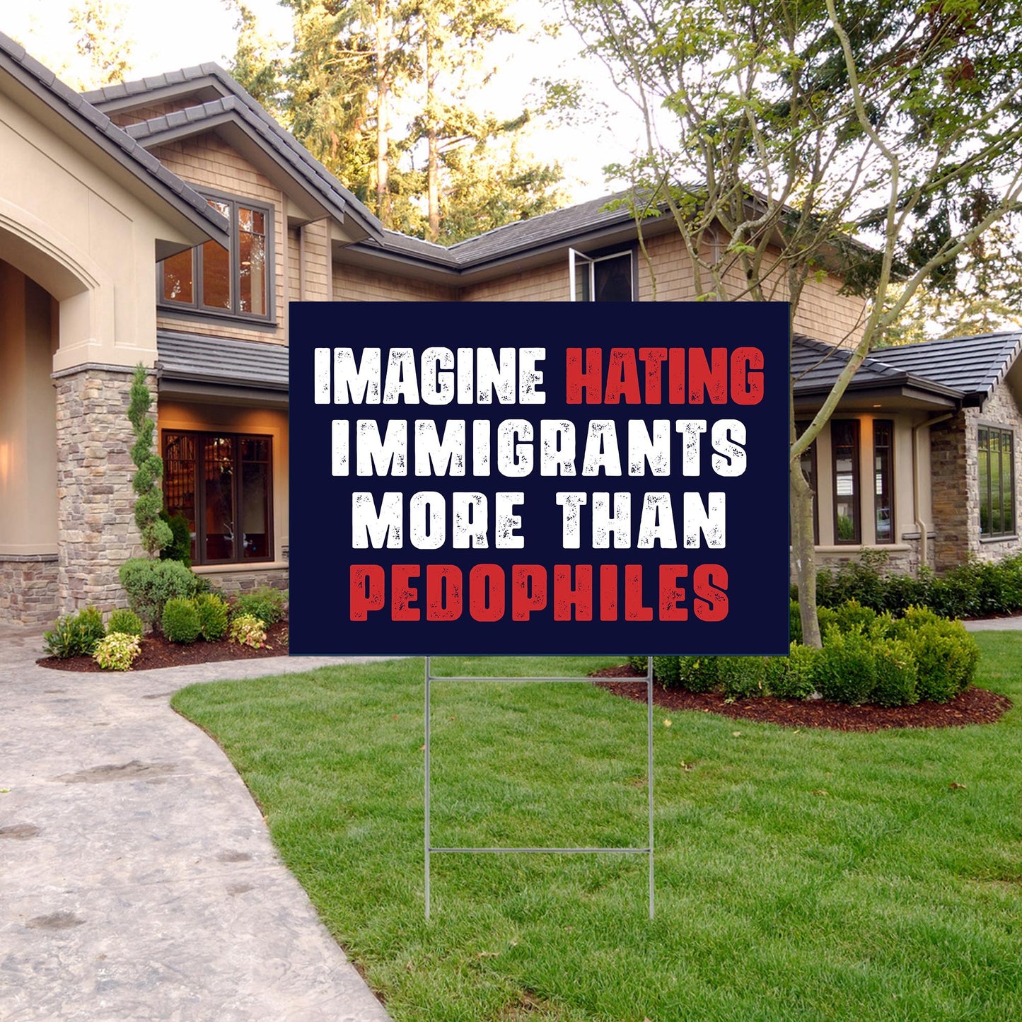 Imagine Hating Immigrants More Than Pedophiles Yard Sign, Resist Fascism Garden Flag, Anti Trump Flag
